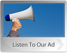 Click Here to Listen to Our Radio Commercial